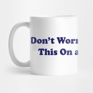 dont worry i practiced this on a doll once, Funny Nurse Shirt, Sarcastic Nurse, Funny Surgeon Mug